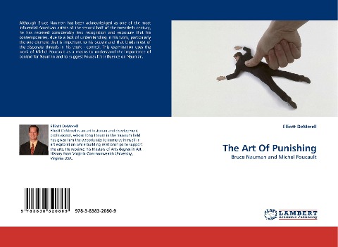 The Art Of Punishing: Bruce Nauman and Michel Foucault