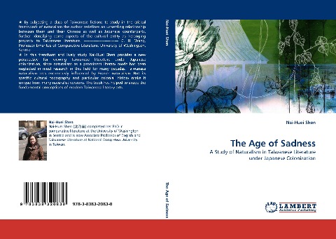 The Age of Sadness: A Study of Naturalism in Taiwanese Literature under Japanese Colonization