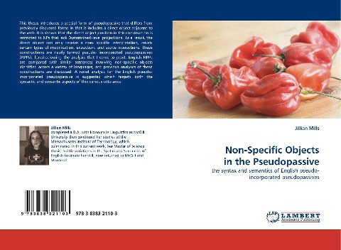 Non-Specific Objects in the Pseudopassive: the syntax and semantics of English pseudo-incorporated pseudopassives