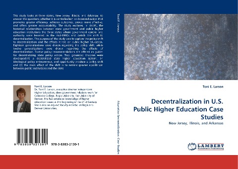 Decentralization in U.S. Public Higher Education Case Studies: New Jersey, Illinois, and Arkansas