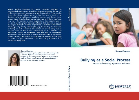 Bullying as a Social Process: Factors Influencing Bystander Behavior