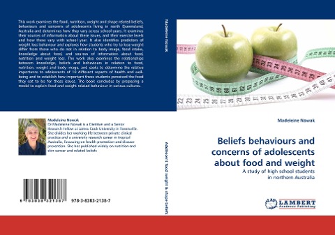 Beliefs behaviours and concerns of adolescents about food and weight: A study of high school students in northern Australia