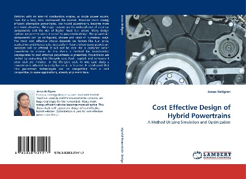 Cost Effective Design of Hybrid Powertrains: A Method Utlizing Simulation and Optimization