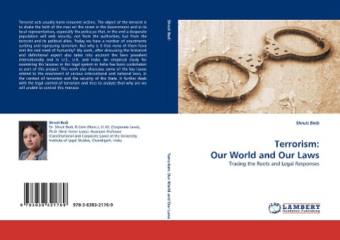 Terrorism: Our World and Our Laws: Tracing the Roots and Legal Responses