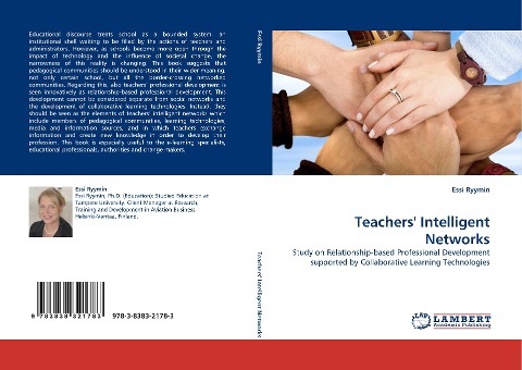 Teachers Intelligent Networks: Study on Relationship-based Professional Development supported by Collaborative Learning Technologies