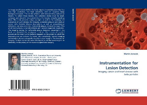 Instrumentation for Lesion Detection: Imaging cancer and heart disease with beta particles