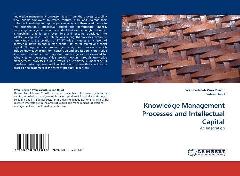 Knowledge Management Processes and Intellectual Capital: An Integration