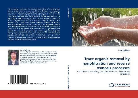 Trace organic removal by nanofiltration and reverse osmosis processes: Mechanisms, modelling, and the influence of operating conditions