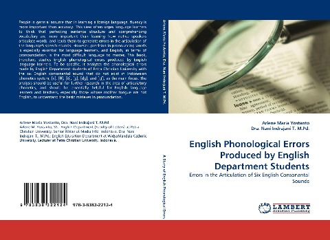 English Phonological Errors Produced by English Department Students: Errors in the Articulation of Six English Consonantal Sounds