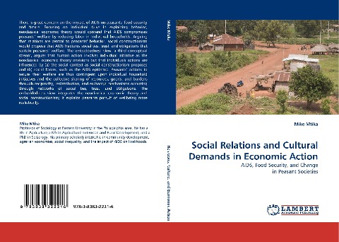 Social Relations and Cultural Demands in Economic Action: AIDS, Food Security, and Change in Peasant Societies