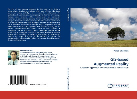 GIS-based Augmented Reality: A realistic approach to environmental visualisation