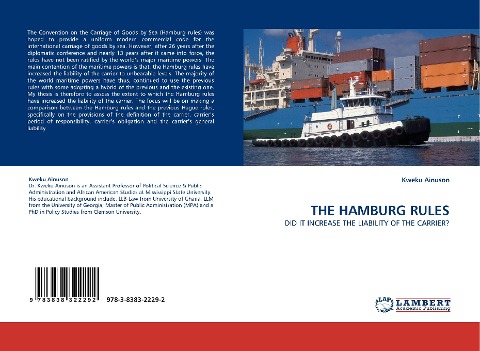 THE HAMBURG RULES: DID IT INCREASE THE LIABILITY OF THE CARRIER?
