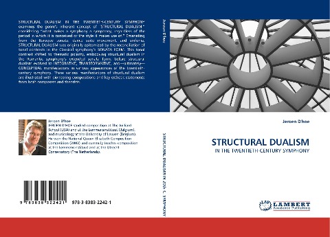 STRUCTURAL DUALISM: IN THE TWENTIETH-CENTURY SYMPHONY
