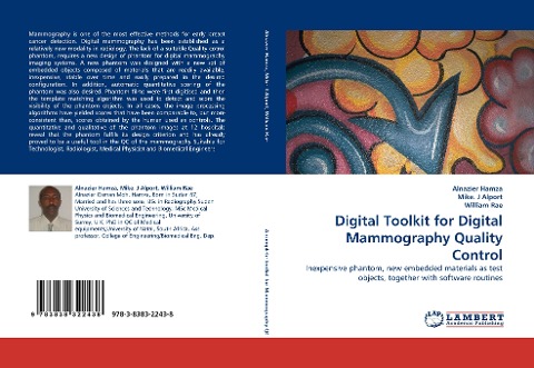 Digital Toolkit for Digital Mammography Quality Control: Inexpensive phantom, new embedded materials as test objects, together with software routines