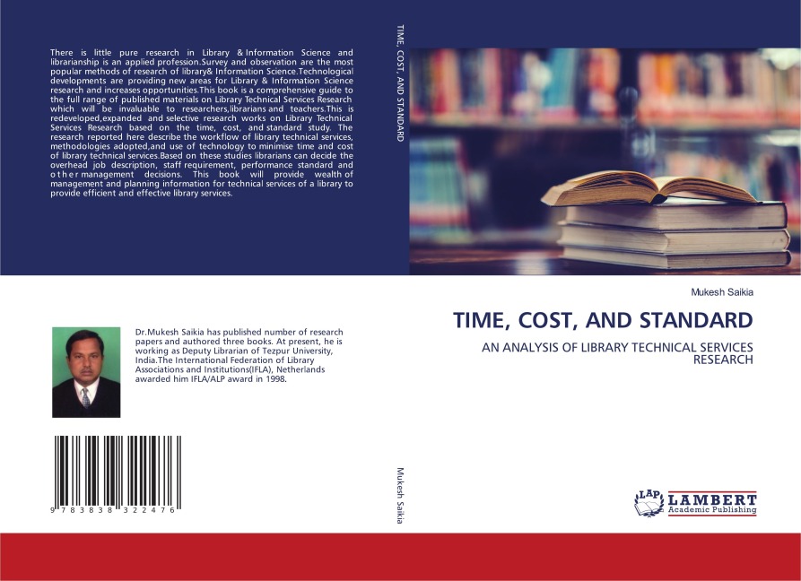 TIME, COST, AND STANDARD: AN ANALYSIS OF LIBRARY TECHNICAL SERVICES RESEARCH