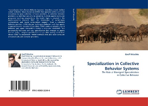 Specialization in Collective Behavior Systems: The Role of Emergent Specialization in Collective Behavior