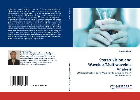 Stereo Vision and Wavelets/Multiwavelets Analysis: 3D Reconstruction Using Wavelets/Multiwavelets Theory and Stereo Vision