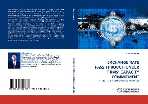 EXCHANGE RATE PASS-THROUGH UNDER FIRMS CAPACITY COMMITMENT: THEORETICAL AND EMPIRICAL ANALYSES
