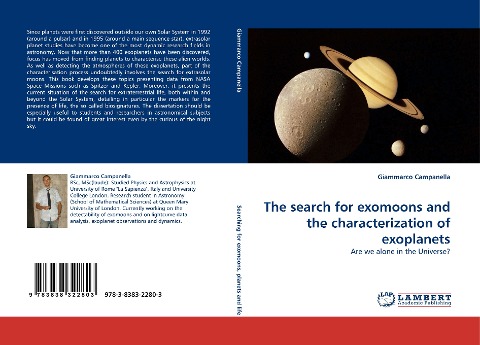 The search for exomoons and the characterization of exoplanets: Are we alone in the Universe?