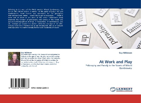 At Work and Play: Philosophy and Parody in the Novels of Witold Gombrowicz