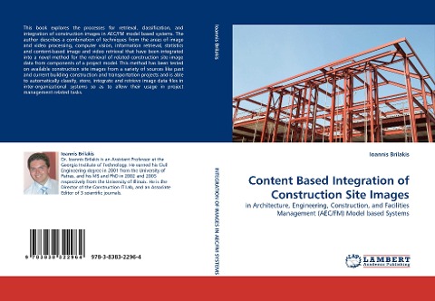 Content Based Integration of Construction Site Images: in Architecture, Engineering, Construction, and Facilities Management (AEC/FM) Model based Systems