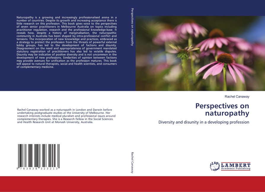 Perspectives on naturopathy: Diversity and disunity in a developing profession