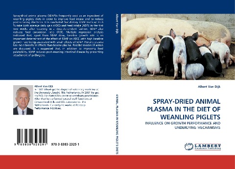SPRAY-DRIED ANIMAL PLASMA IN THE DIET OF WEANLING PIGLETS: INFLUENCE ON GROWTH PERFORMANCE AND UNDERLYING MECHANISMS