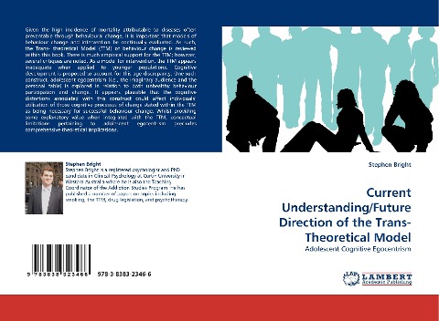 Current Understanding/Future Direction of the Trans-Theoretical Model: Adolescent Cognitive Egocentrism