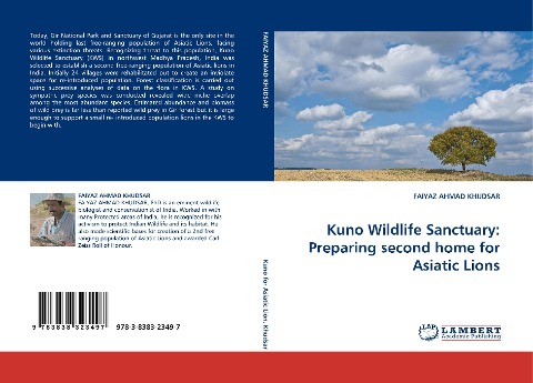Kuno Wildlife Sanctuary: Preparing second home for Asiatic Lions
