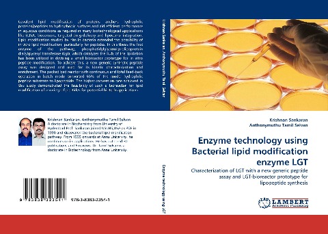 Enzyme technology using Bacterial lipid modification enzyme LGT: Characterization of LGT with a new generic peptide assay and LGT-bioreactor prototype for lipopeptide synthesis