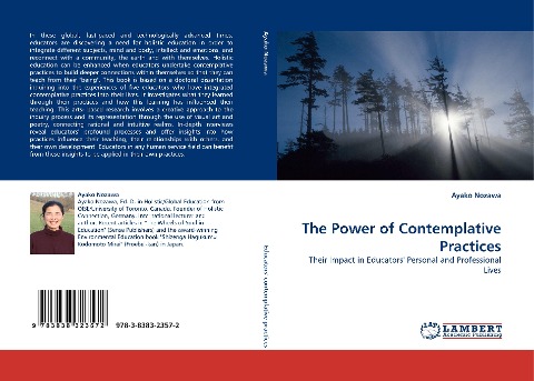 The Power of Contemplative Practices: Their Impact in Educators Personal and Professional Lives