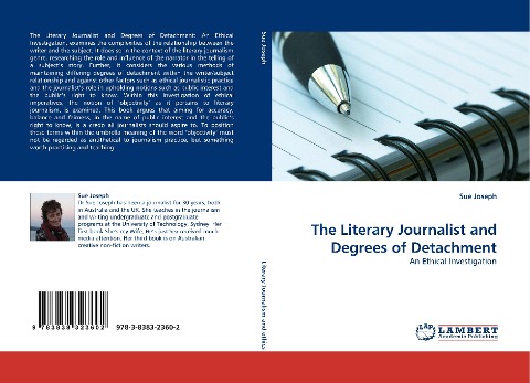 The Literary Journalist and Degrees of Detachment: An Ethical Investigation