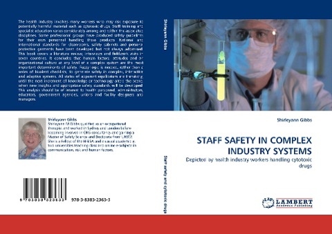 STAFF SAFETY IN COMPLEX INDUSTRY SYSTEMS: Depicted by health industry workers handling cytotoxic drugs