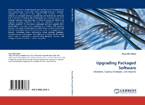 Upgrading Packaged Software: Decisions, Coping Strategies, and Impacts