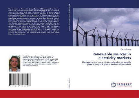 Renewable sources in electricity markets: Management of uncertainties related to renewable generation participation in electricity markets