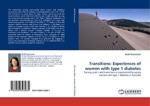 Transitions: Experiences of women with type 1 diabetes: Turning points and transitions as experienced by young women with type 1 diabetes in Australia