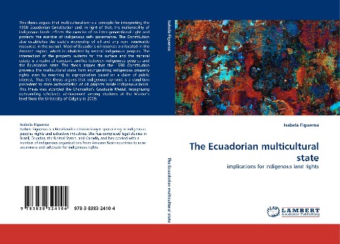 The Ecuadorian multicultural state: implications for indigenous land rights