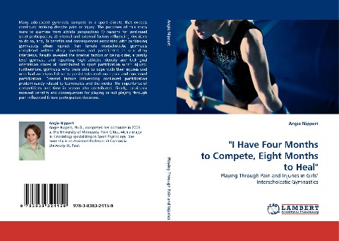 I Have Four Months to Compete, Eight Months to Heal: Playing Through Pain and Injuries in Girls Interscholastic Gymnastics