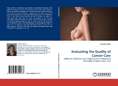 Evaluating the Quality of Cancer Care: Validity of California Cancer Registry Data for Measuring the Quality of Breast Cancer Care