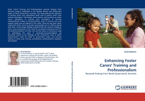 Enhancing Foster Carers Training and Professionalism: Research findings from North Queensland, Australia