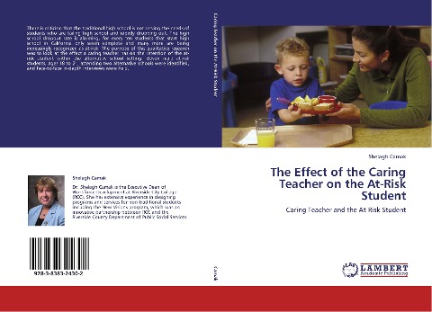The Effect of the Caring Teacher on the At-Risk Student: Caring Teacher and the At-Risk Student