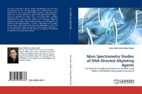 Mass Spectrometry Studies of  DNA-Directed Alkylating Agents: The Study of Drug Binding Position on the DNA using MALDI and ESI Mass Spectrometry Instrument