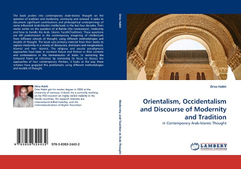 Orientalism, Occidentalism and Discourse of Modernity and Tradition: in Contemporary Arab-Islamic Thought