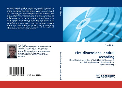 Five-dimensional optical recording: Photothermal properties of individual gold nanorods and their application to five dimensional optical recording