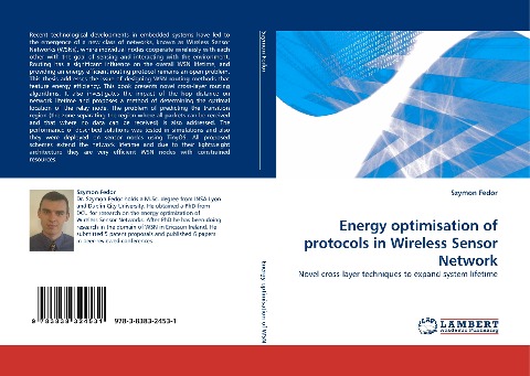 Energy optimisation of protocols in Wireless Sensor Network: Novel cross-layer techniques to expand system lifetime
