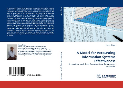 A Model for Accounting Information Systems Effectiveness: An empirical study from Tanzanian Local Governments Authorities