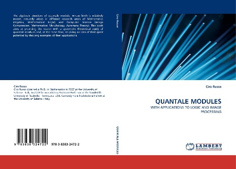QUANTALE MODULES: WITH APPLICATIONS TO LOGIC AND IMAGE PROCESSING