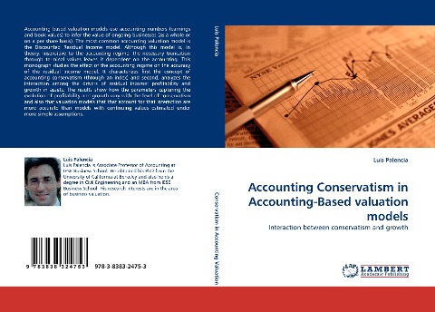 Accounting Conservatism in Accounting-Based valuation models: Interaction between conservatism and growth