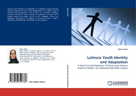 Latino/a Youth Identity and Adaptation: A Socio-Cultural Comparison of Mexican and Mexican American Students at a Predominantly White Campus