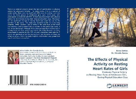 The Effects of Physical Activity on Resting Heart Rates of Girls: Moderate Physical Activity  on Resting Heart Rates of Adolescent Girls,  During Physical Education Class